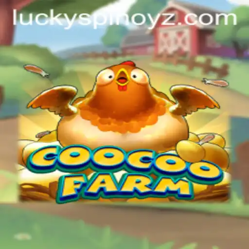 Exploring the Thrilling World of CooCooFarm