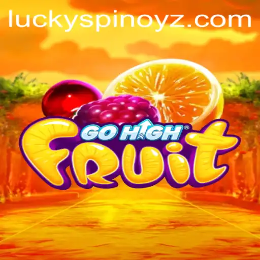 GoHighFruit: Unveiling a New Era of Fun and Challenges