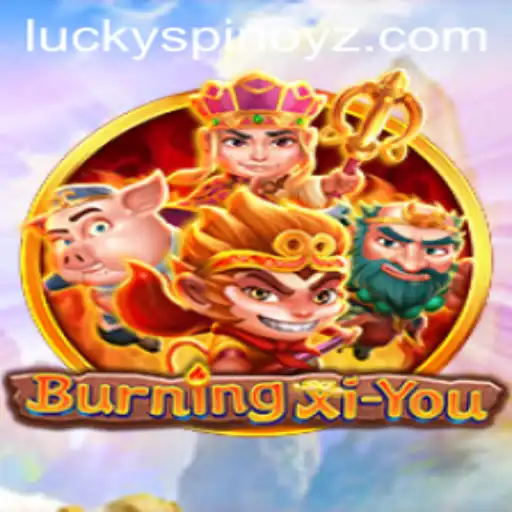 Exploring the Mystical Worlds of BurningXiYou