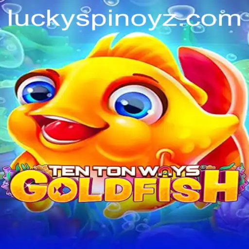 Game On: Delving into the Colorful World of TenTonWaysGoldfish